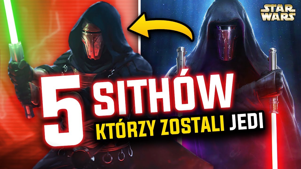 Pięciu Sith&oacute;w, kt&oacute;rzy zostali rycerzami Jedi. Kim byli i co się z nimi stało? Star Wars Historie
