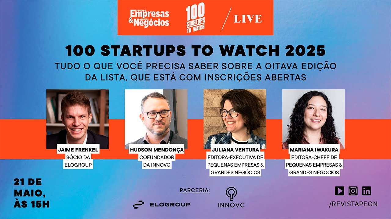 100 Startups to Watch 2025: inscrições abertas