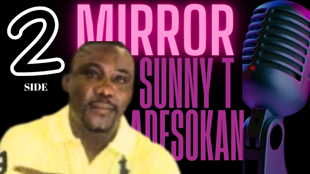 SUNNY T ADESOKAN  MIRROR B
