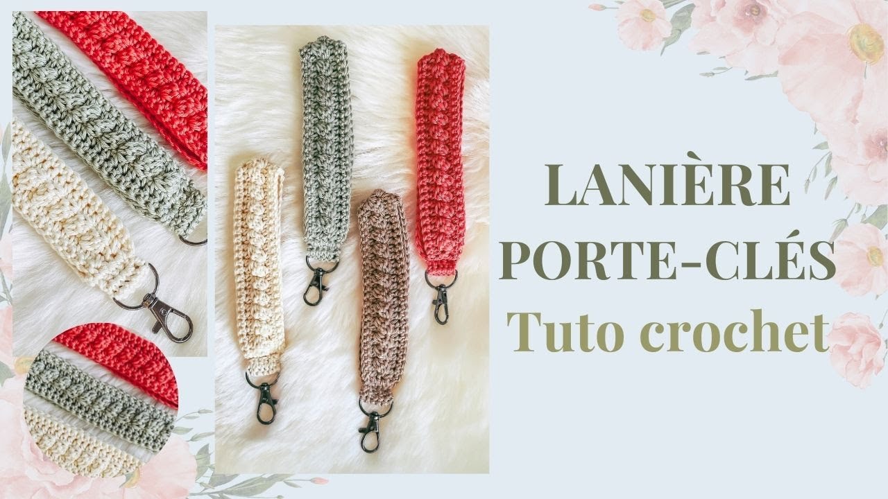 TUTO Crochet : Lanière Porte-clés Dragonne / Beautiful easy crochet lanyard wrislet