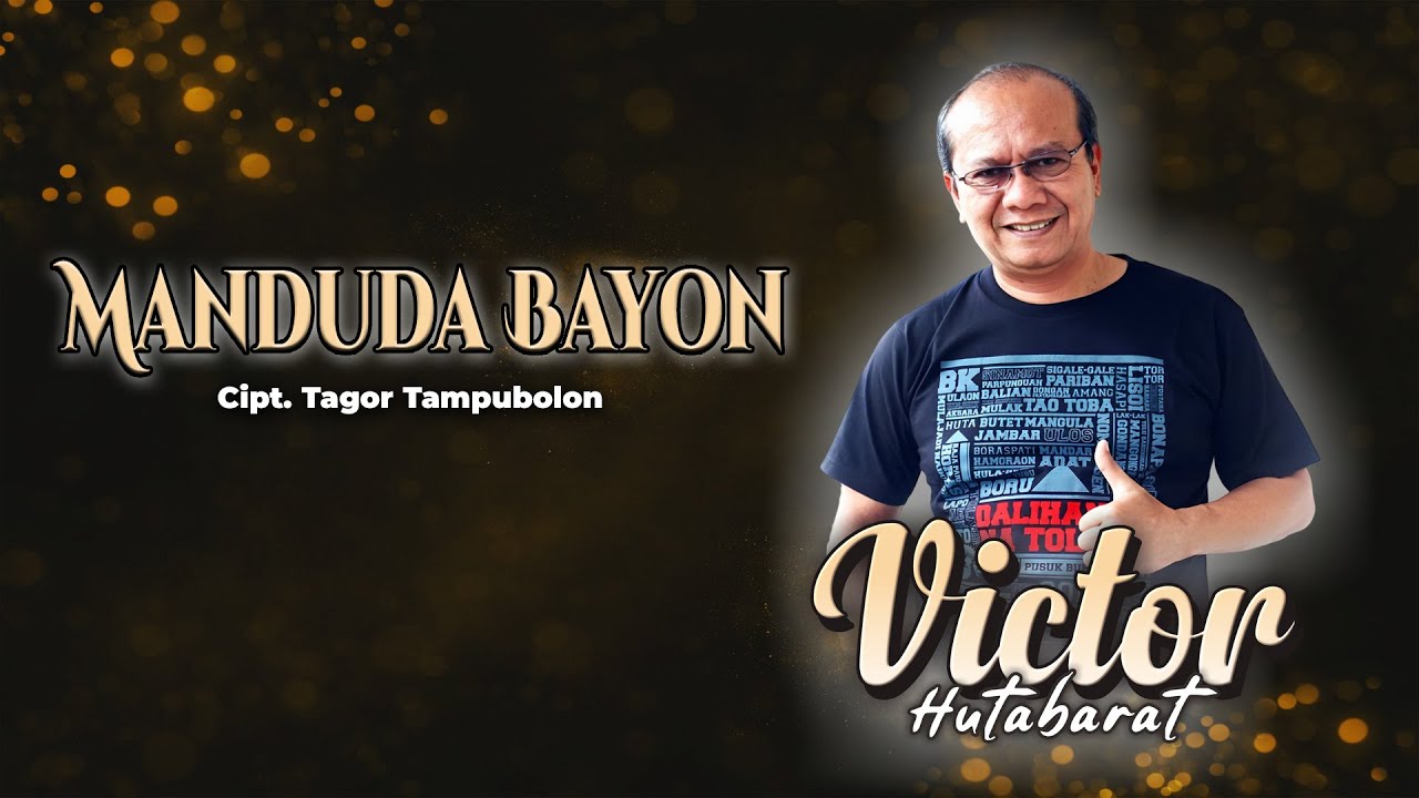 Victor Hutabarat - Manduda Bayon (Vidio Lirik)