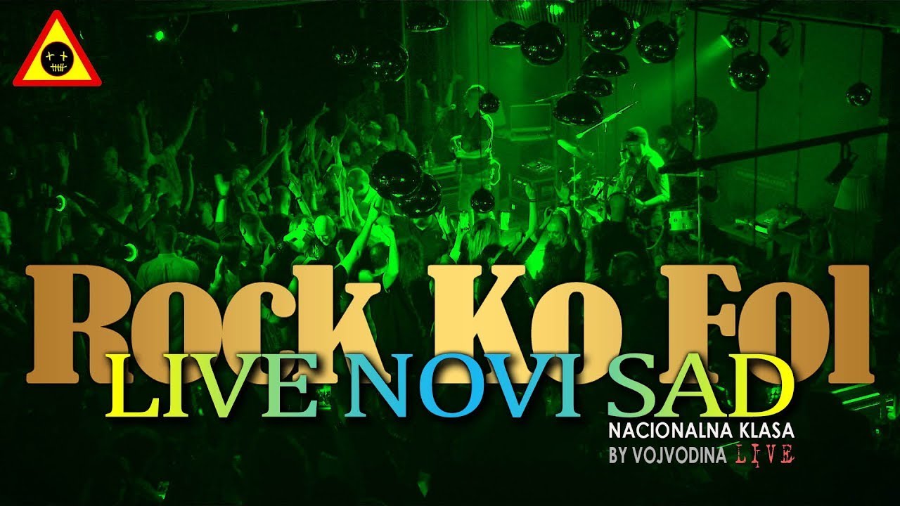 ROCK KO FOL - LIVE NOVI SAD (koncert 2020)