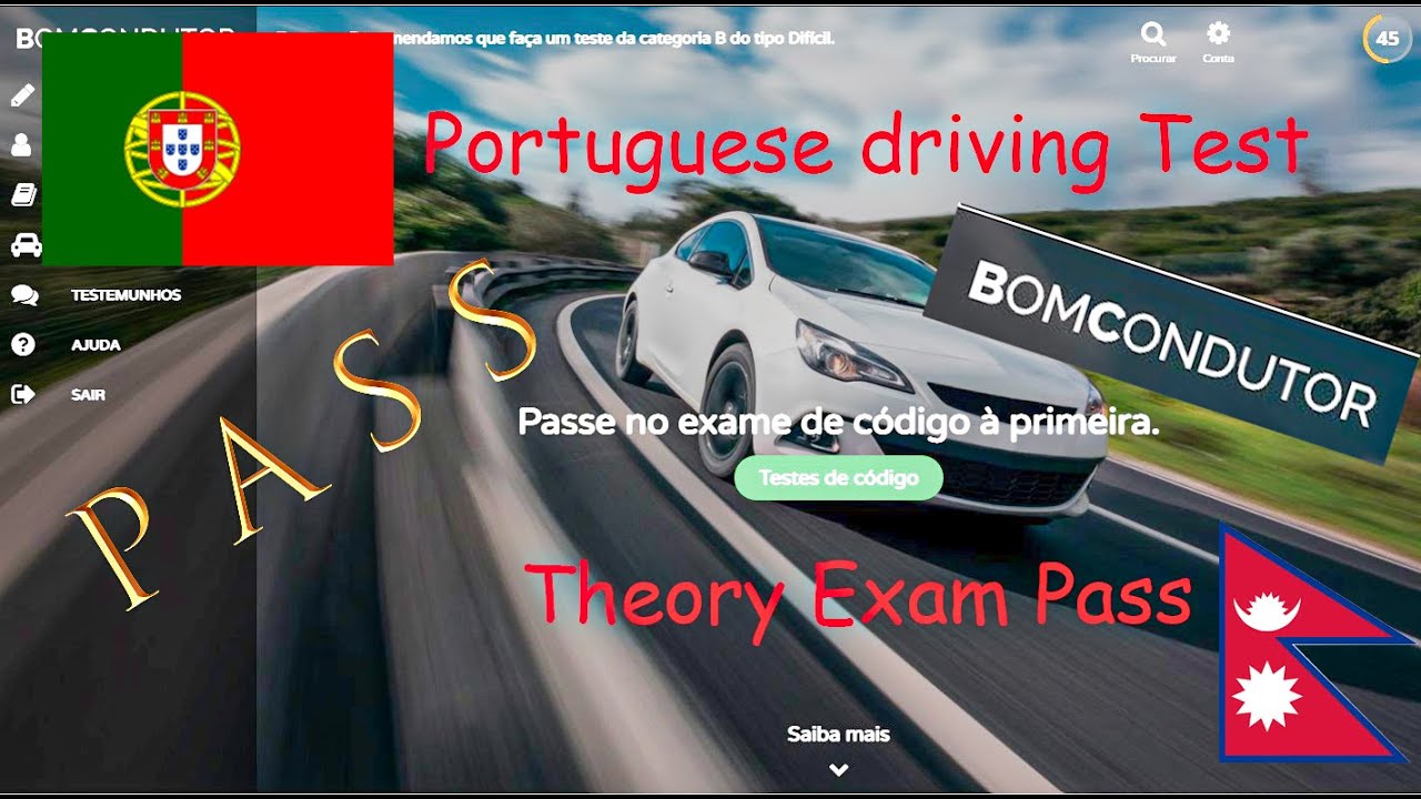 Driving exam for Portugal in Bomcondutor / Bomcondutor मा पोर्तुगालको लागी ड्राइभि  परीक्षा।