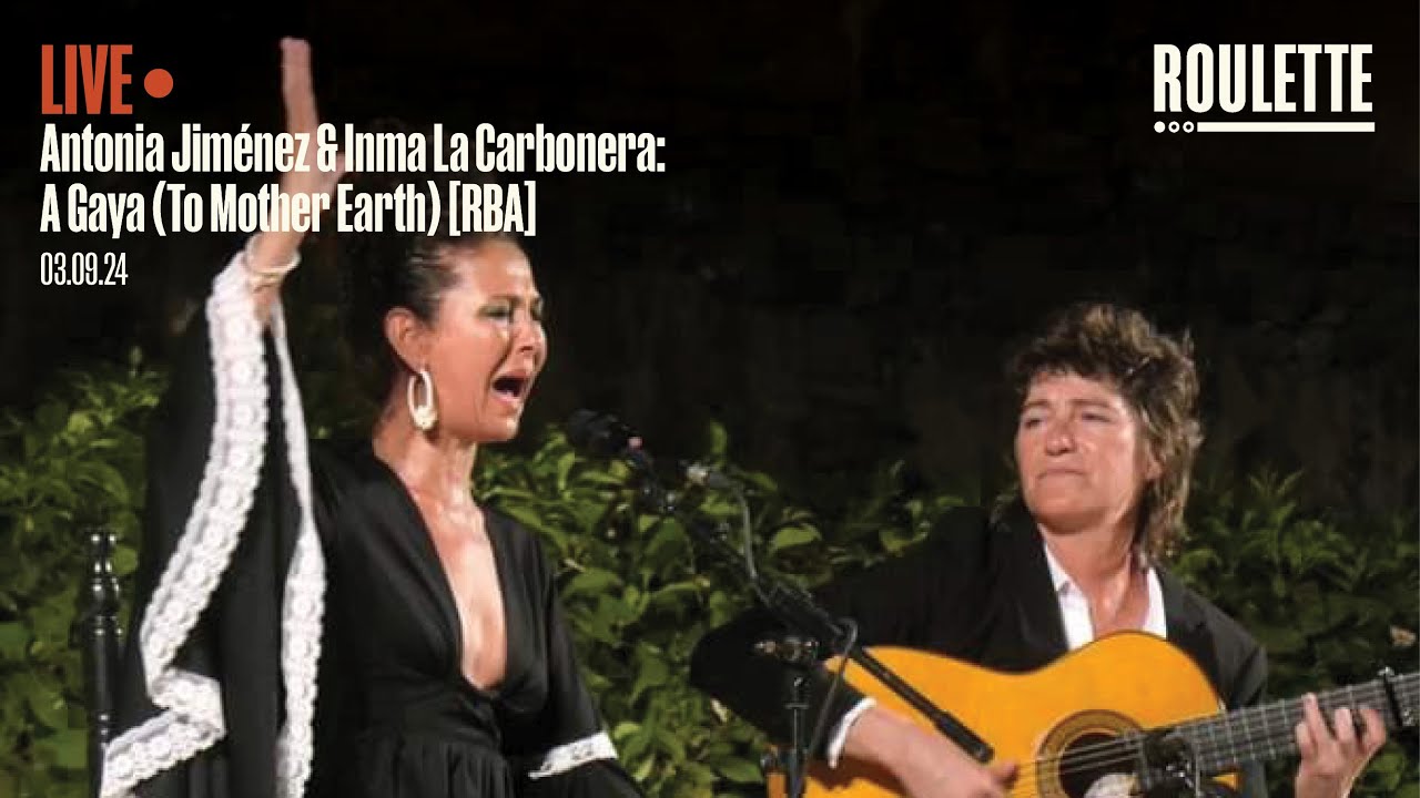 Antonia Jiménez & Inma La Carbonera: A Gaya (To Mother Earth) (RBA)