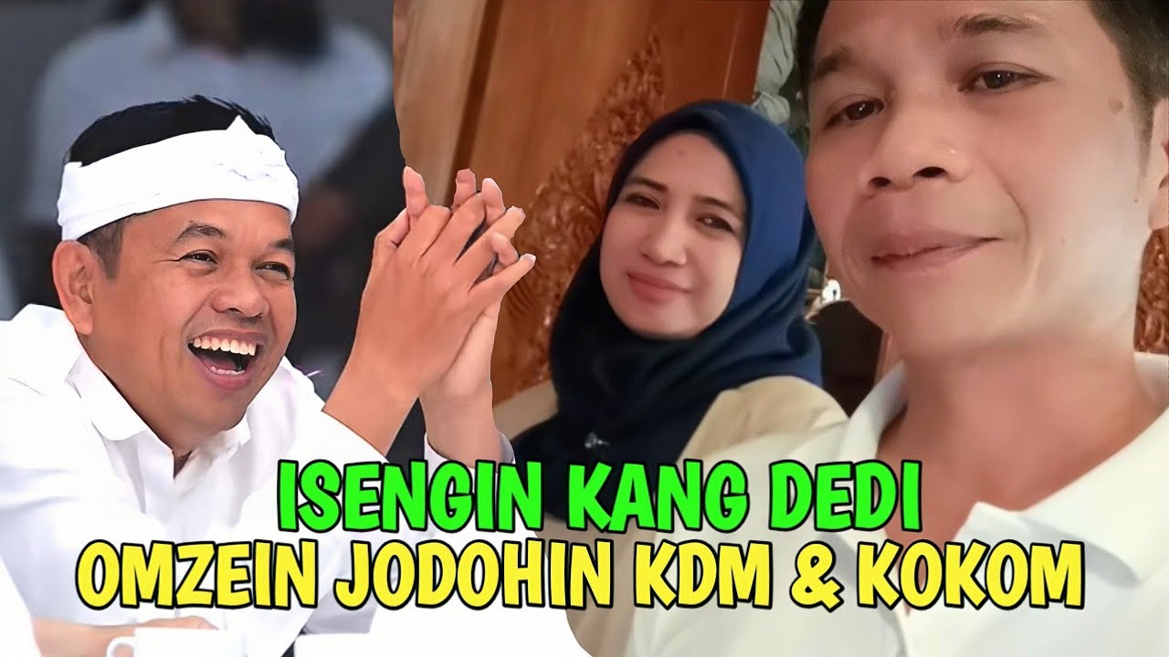 AKUI KECANTIKAN KOKOM‼️OM ZEIN ISENG JODOHIN LAGI KDM