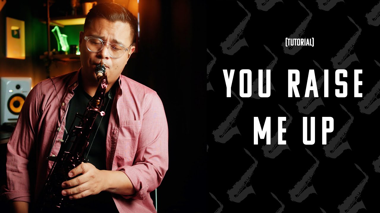 You Raise Me Up | Note by Note | Tenor Sax [Tutorial]