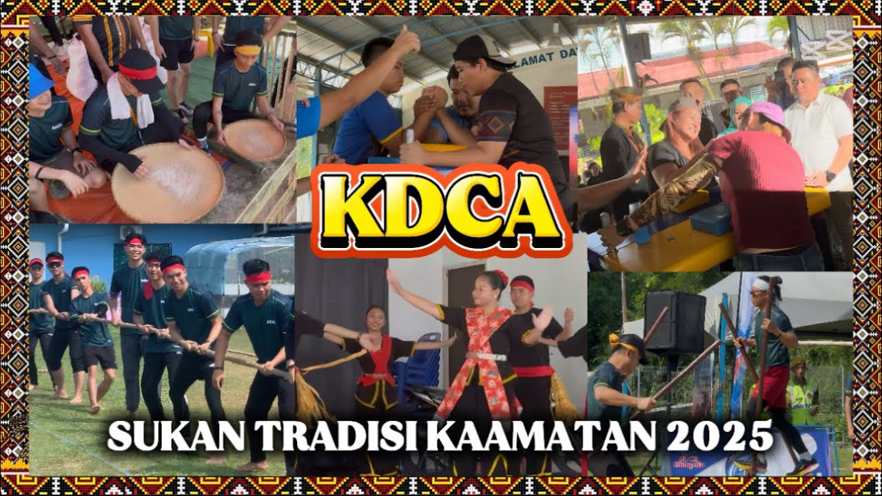 PERTANDINGAN SUKAN TRADISI KDCA PESTA KAAMATAN 2025 PERINGKAT NEGERI