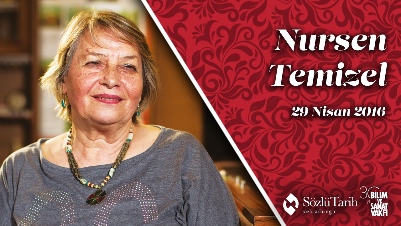 Selanik Göçmeni Nursen Temizel ile Sözlü Tarih Görüşmesi