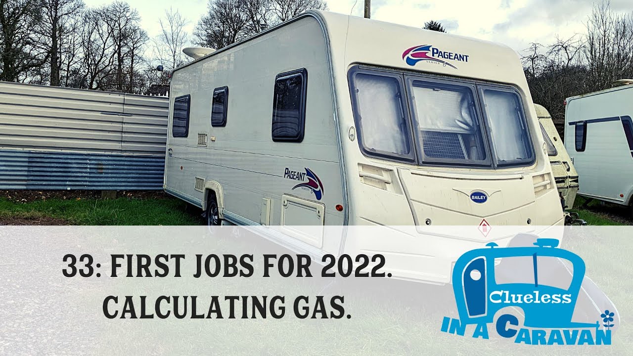 33: It's 2022. Measuring gas, list of jobs and anticipating the new season.