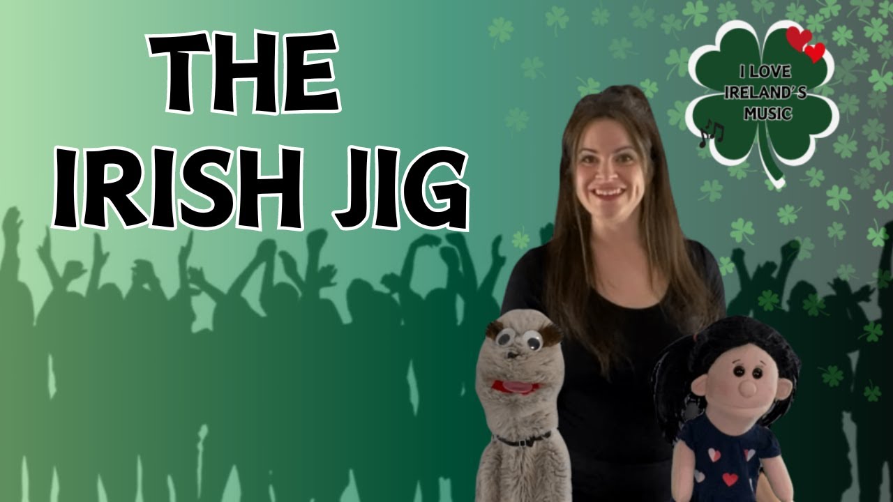 The Irish Jig - Little Melody Music