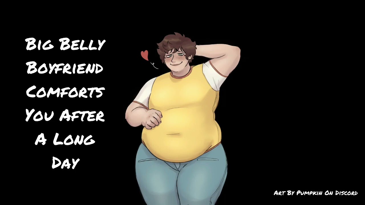 Big Belly Boyfriend Comforts You After A Long Day