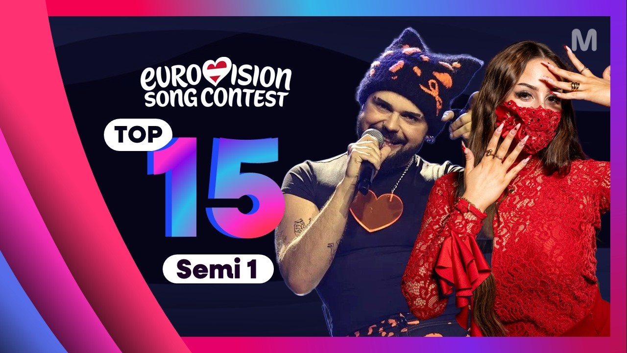 Eurovision 2026 - Semi Final 1: My Top 15