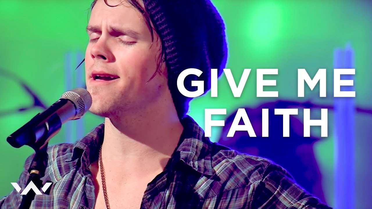Give Me Faith | Live | Elevation Worship
