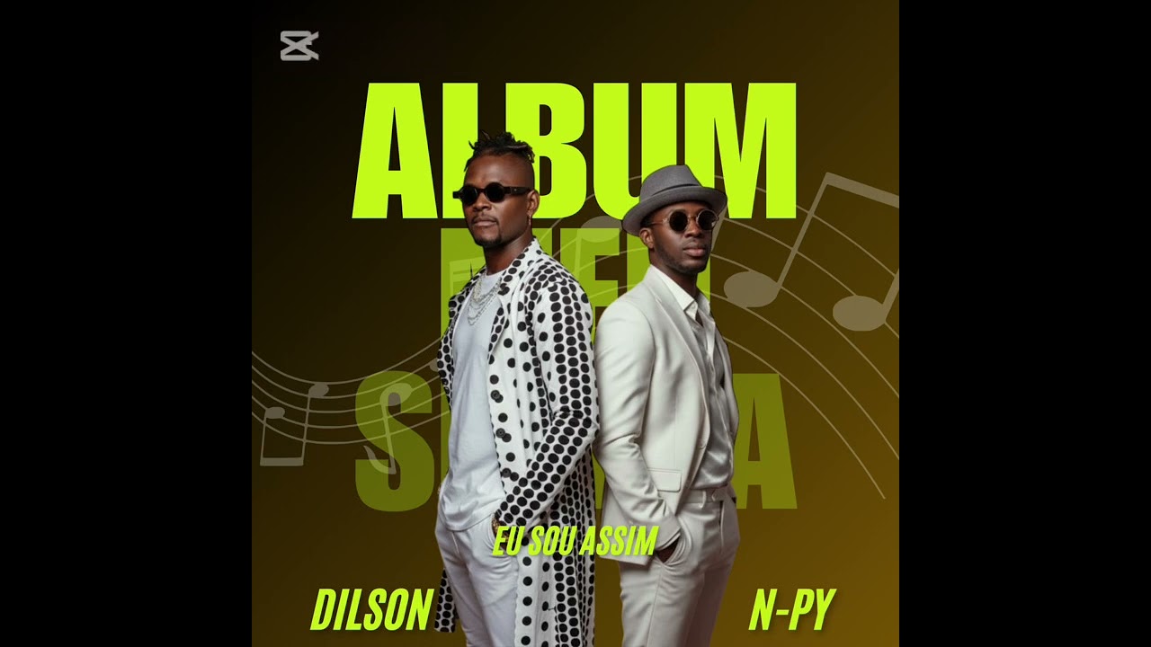 Eu sou Assim - - N-py da Baila & Dilson  Kizomba Audio Oficial