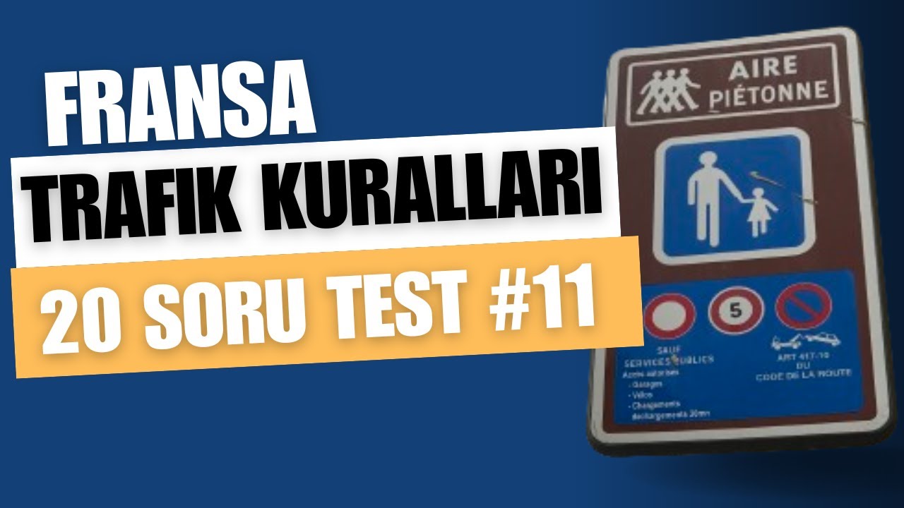 Ehliyet.fr CANLI  21 MAYIS Fransa Trafik kuralları  20  soru beraber