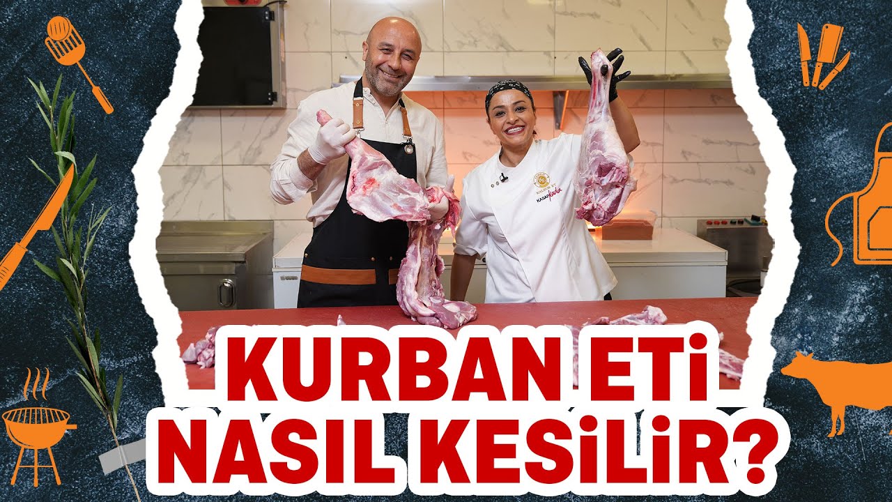 Usta Şef'lerden: Kurban Eti Nasıl Kesilir, Nasıl Pişirilir?