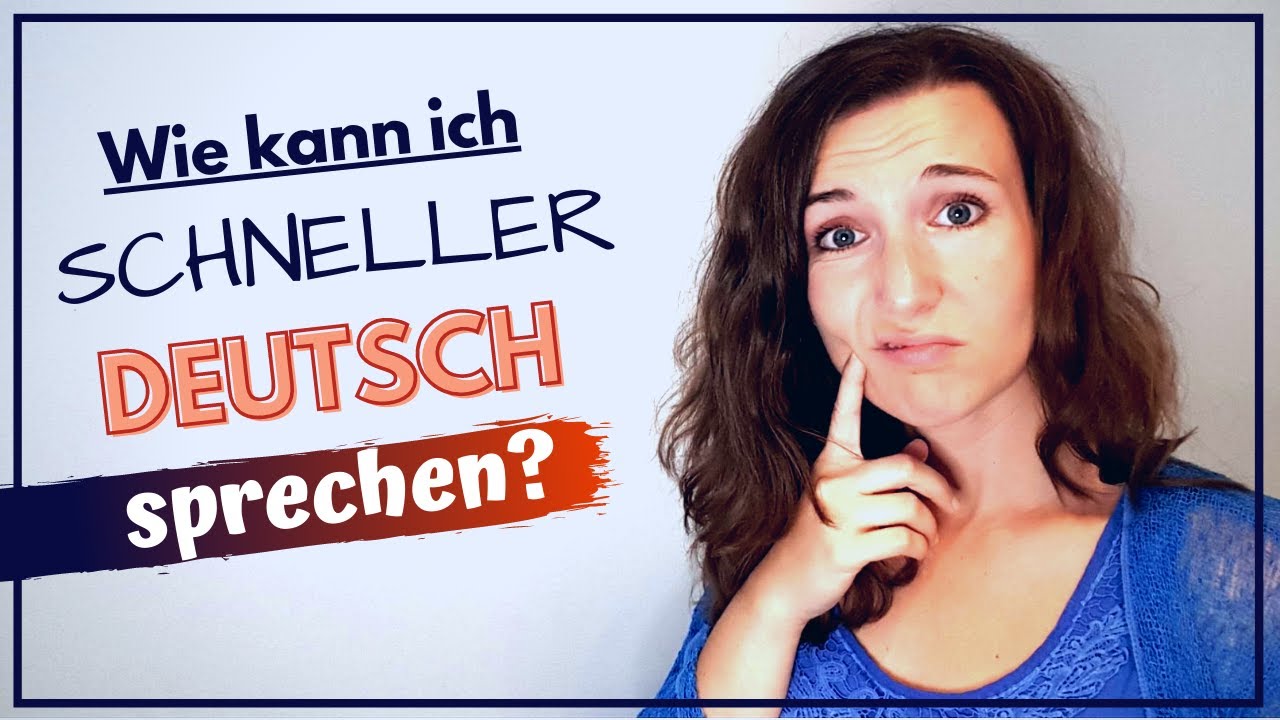 Endlich fließender Deutsch sprechen! Diese Deutschtipps helfen dir langfristig schneller zu sprechen