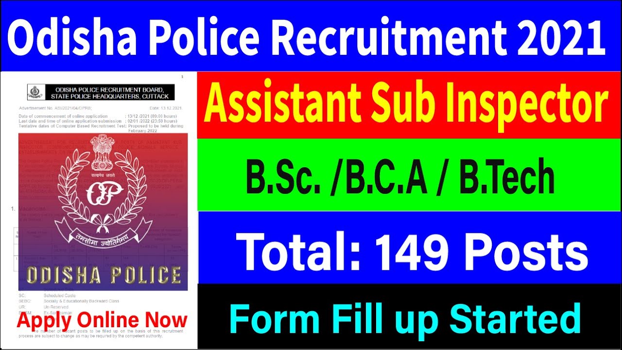 Odisha Police Assistant Sub Inspector Form Fill Up 2021