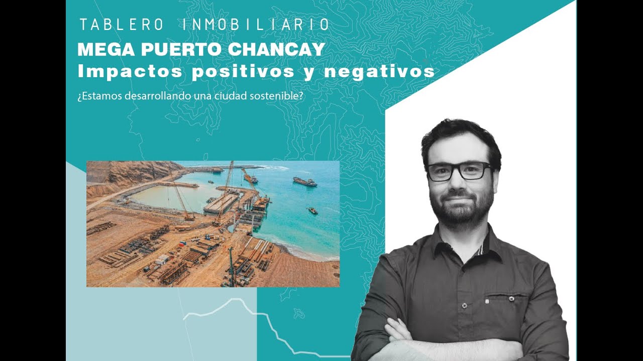 Mega Puerto Chancay, especulación y desarrollo inmobiliario