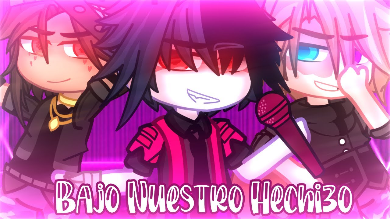 ||Bajo Nuestro Hechizó||¿GCMV?||Version Hombre||