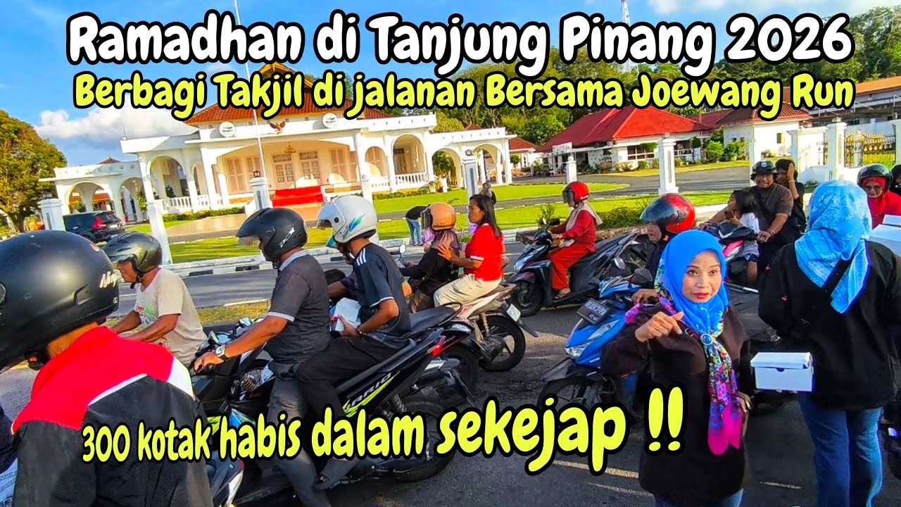 Tour Jalan Kaki | Keseruan Kami Berbagj Takjil di Jalanan Tanjung Pinang menjelang Berbuka Puasa 