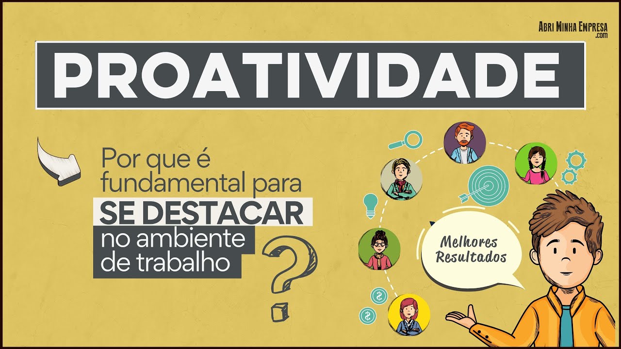 PROATIVIDADE (8 Dicas Simples Para Crescer e Se Destacar No Trabalho)