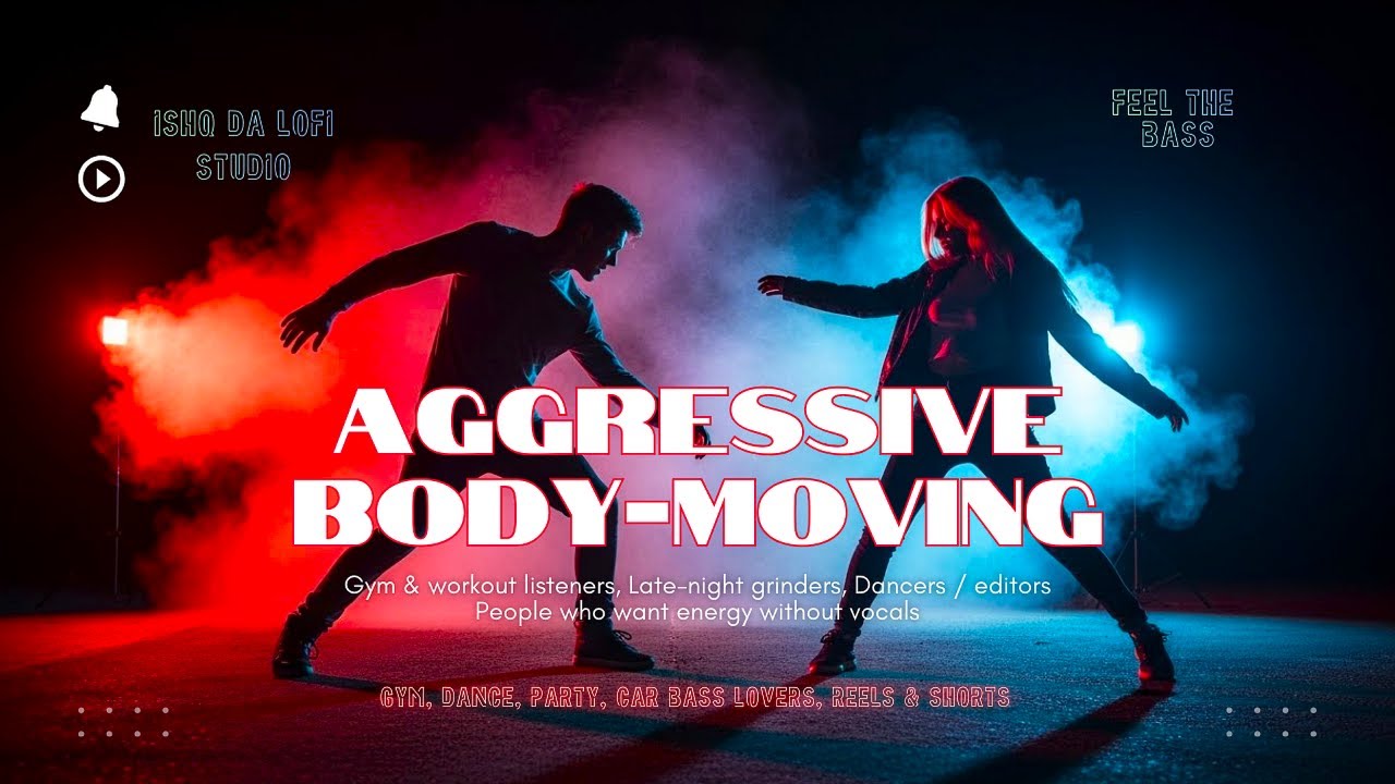 AGGRESSIVE BODY-MOVING ⚡ Dark Lo-Fi Beat for Energy & Focus (2 Hour) #focus #AggressiveLoFi #dark