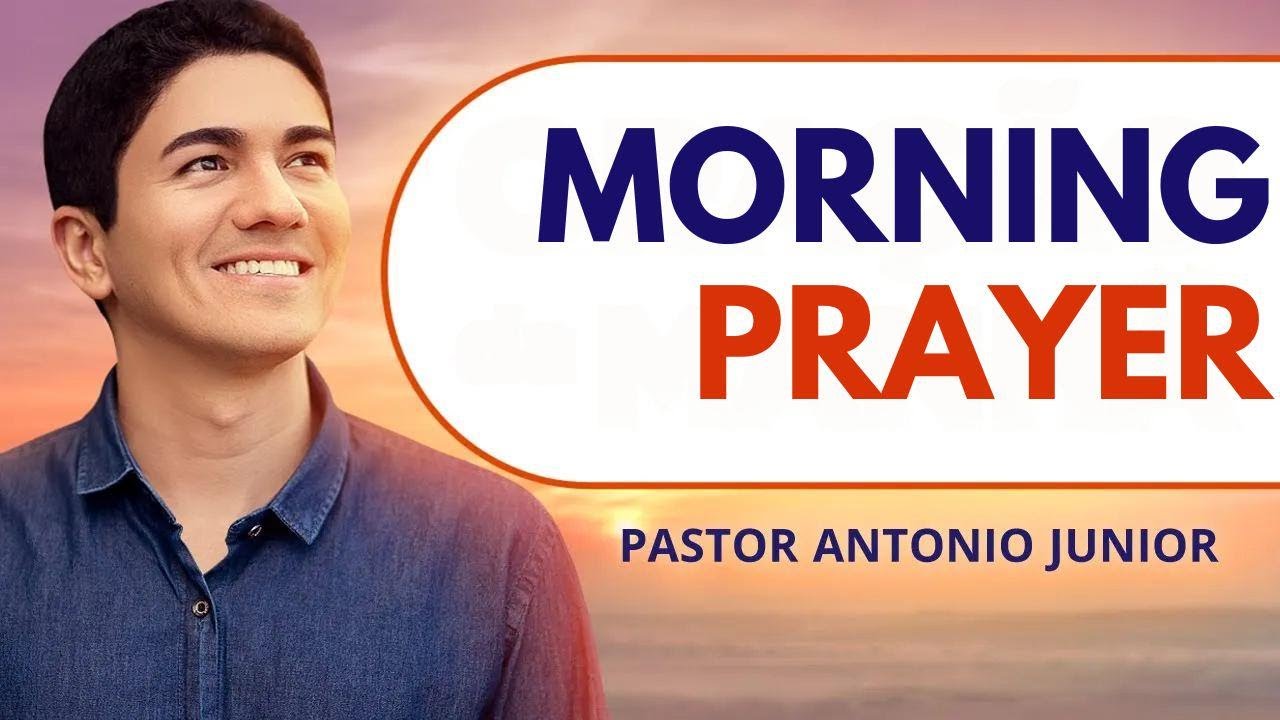 Today's Morning Prayer – Submit Your Prayer Requests Now