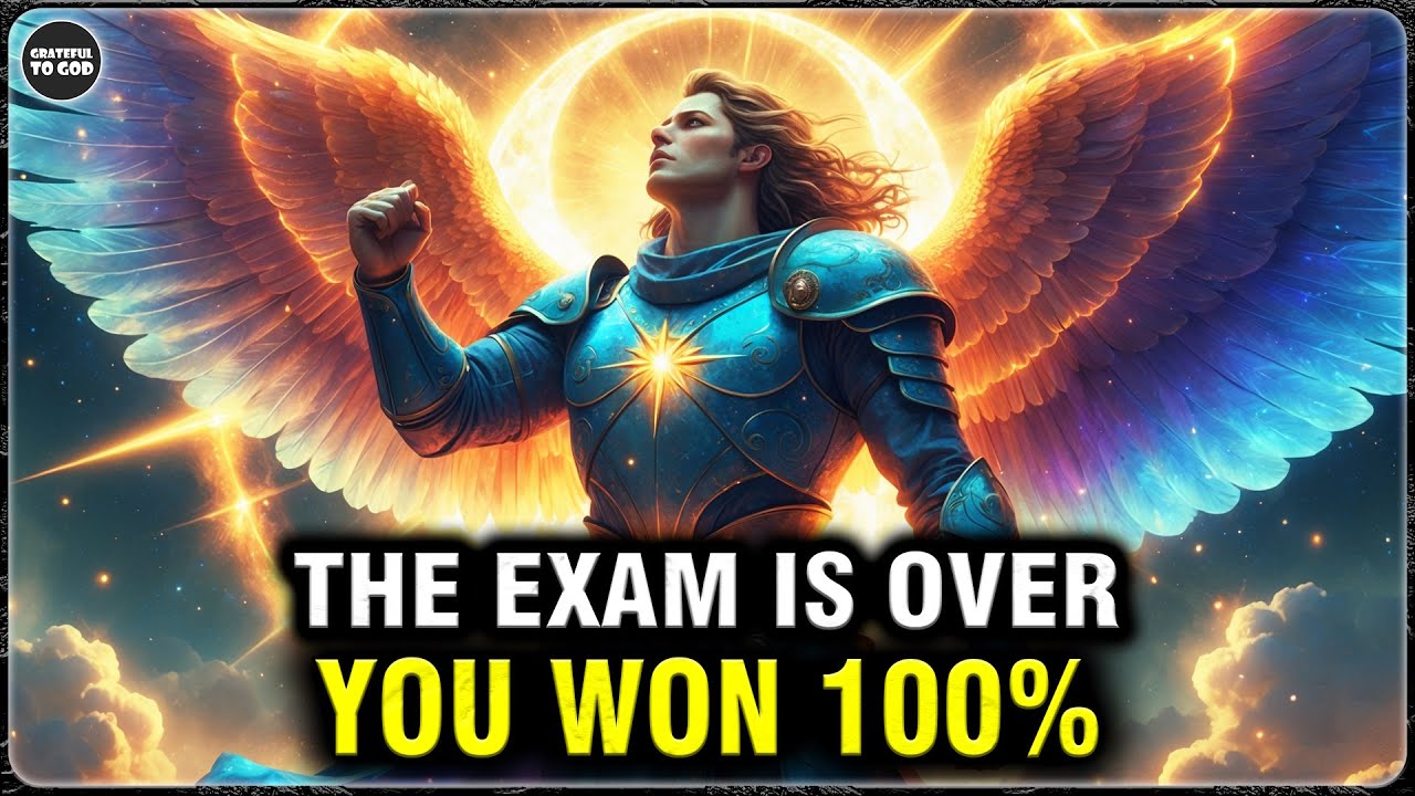 God’s Chosen Ones, God Gave You the Hardest Exam—And You Passed Without Cheating! | GRATEFUL TO GOD