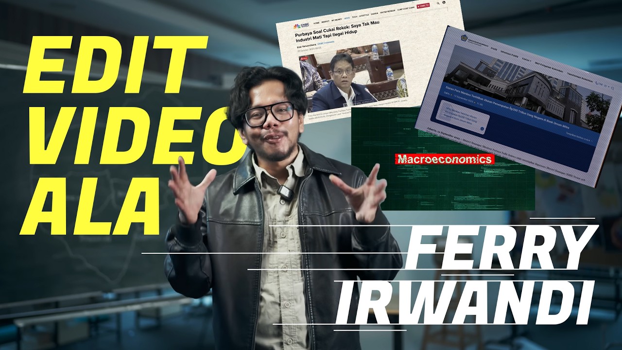 Teknik Editing Video ala Ferry Irwandi | EPS 9