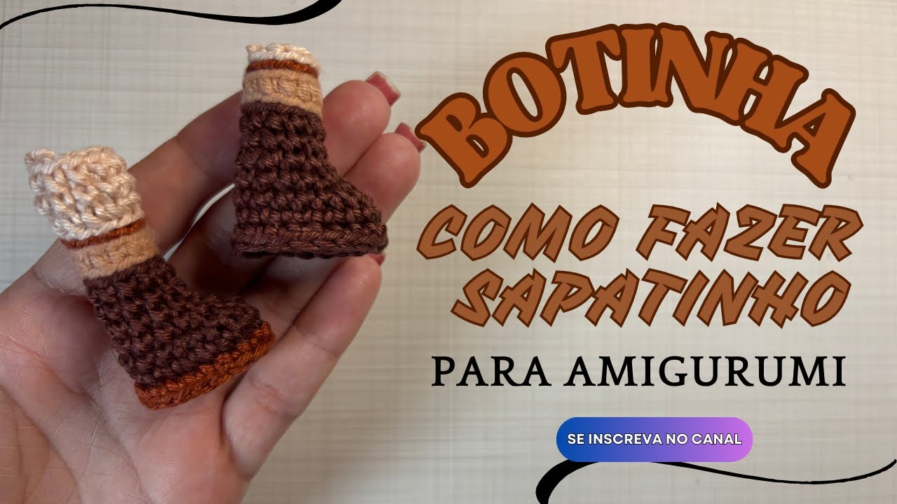 Botinha - Como fazer sapatinho para Amigurumi | tutorial fácil e rápido 