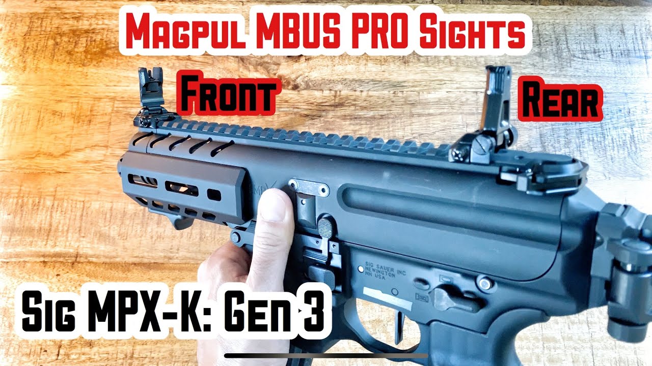 Precision Aiming: Magpul MBUS Pro on my SIG MPX K【Gun24】