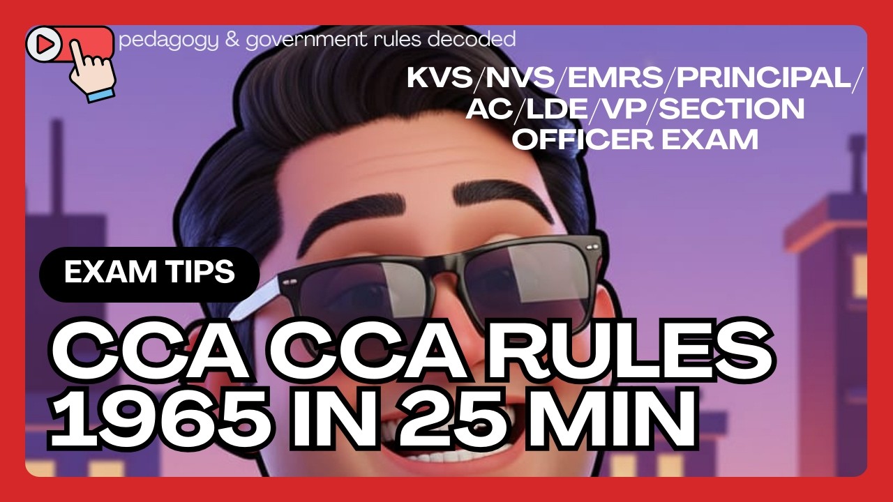 CCS CCA Rules 1965 Part 1 | 31 EXAM TRAP MCQs + 4 Slide Summary | Tier 2 Principal/AC Must Watch 🔥