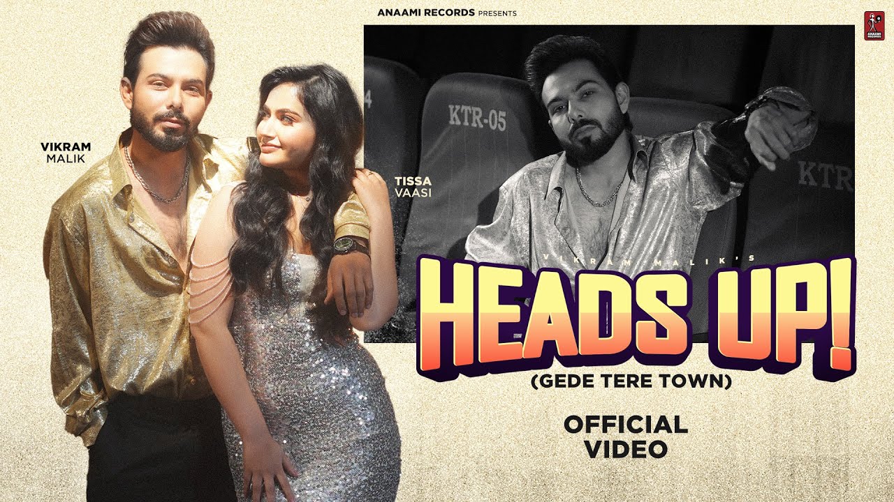 Heads Up (Official Video) | Vikram Malik | Tissa Vaasi, Riyaazi | New Haryanvi Song 2026