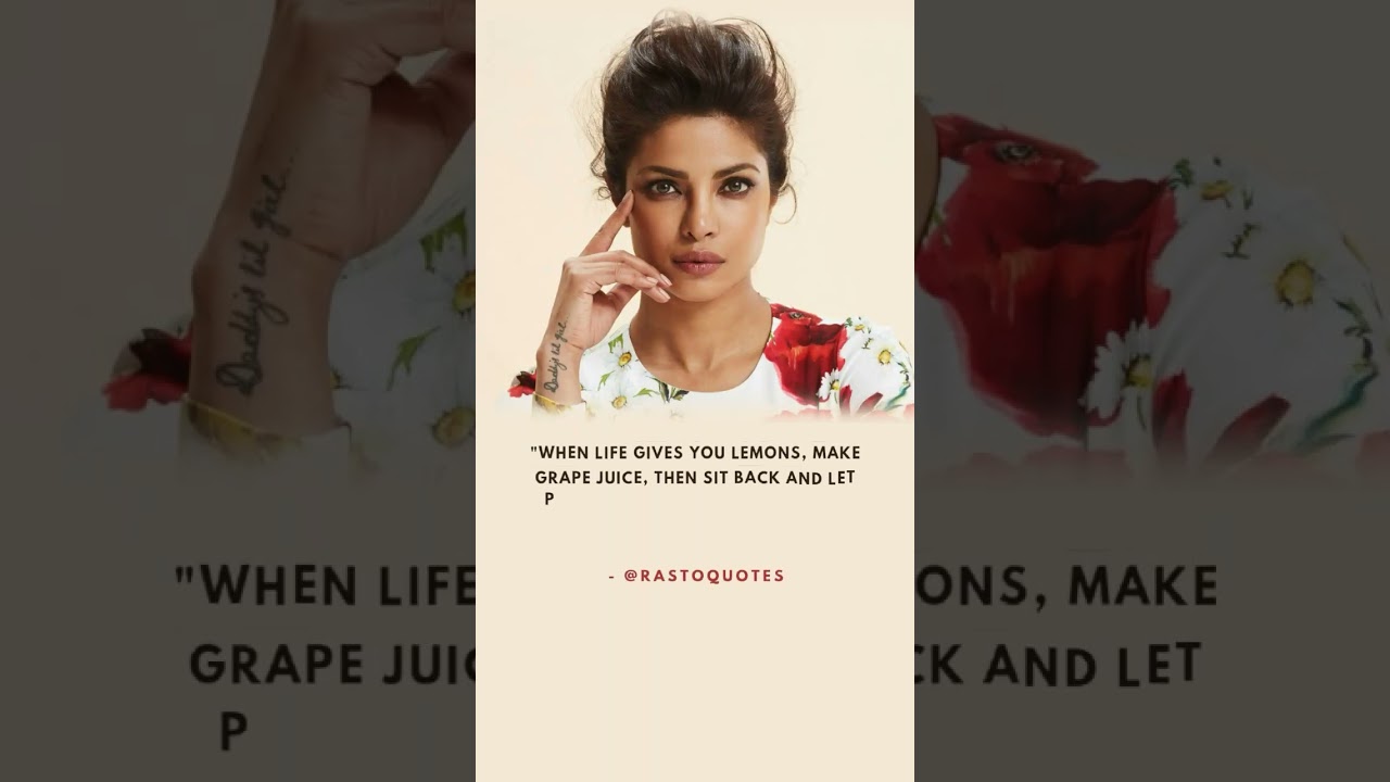 When life gives you lemons Priyanka Chopra Jonas Quotes #shorts #youtubeshorts #status #viralvideo