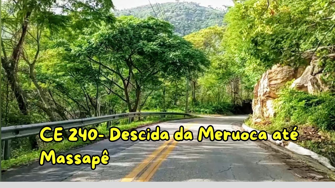 CE 240- Estrada que liga MERUOCA à cidade de MASSAPÊ no Ceará