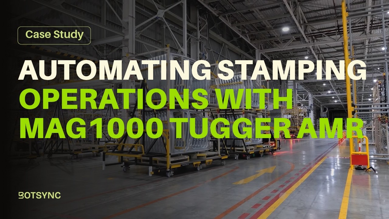 Case Study: Automating Car Part Movement for Stamping Operations with MAG1000 Tugger AMR and SyncOS™