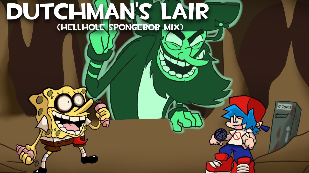 Dutchman's Lair - (Hellhole Spongebob Mix ) (+Voices and Inst)