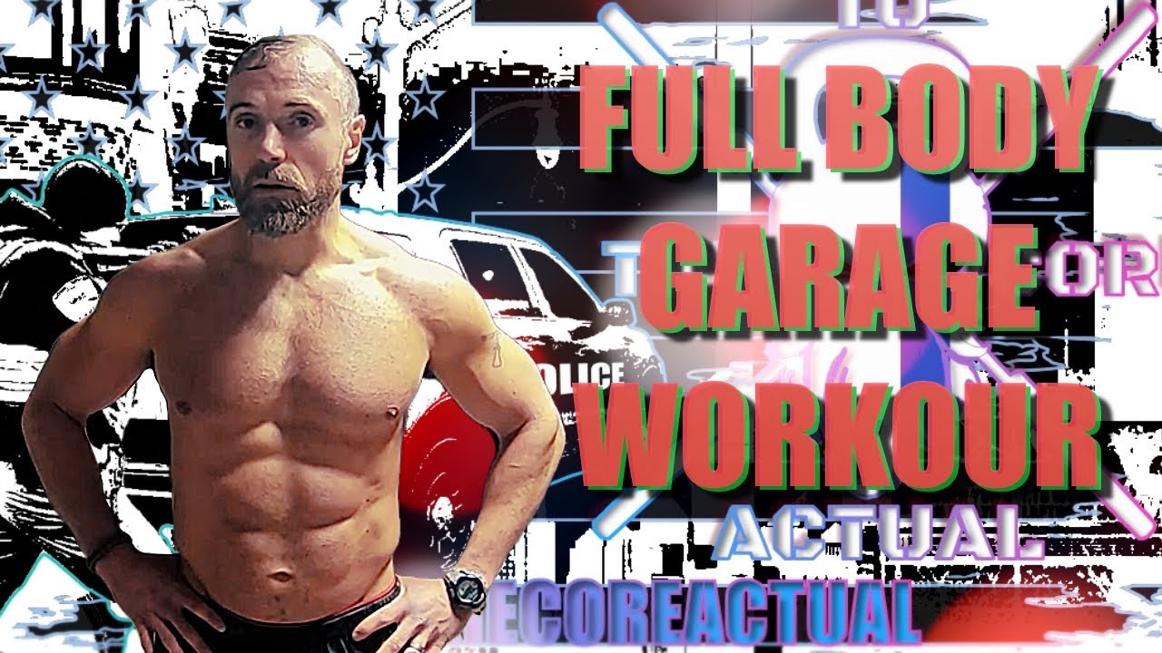 Full Body Garage Workout