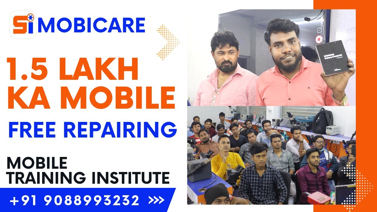SAMSUNG GALAXY FOLD MOBILE REPAIR IN 30 MINUTES | SI MOBICARE | MOBILE TRAINING INSTITUTE