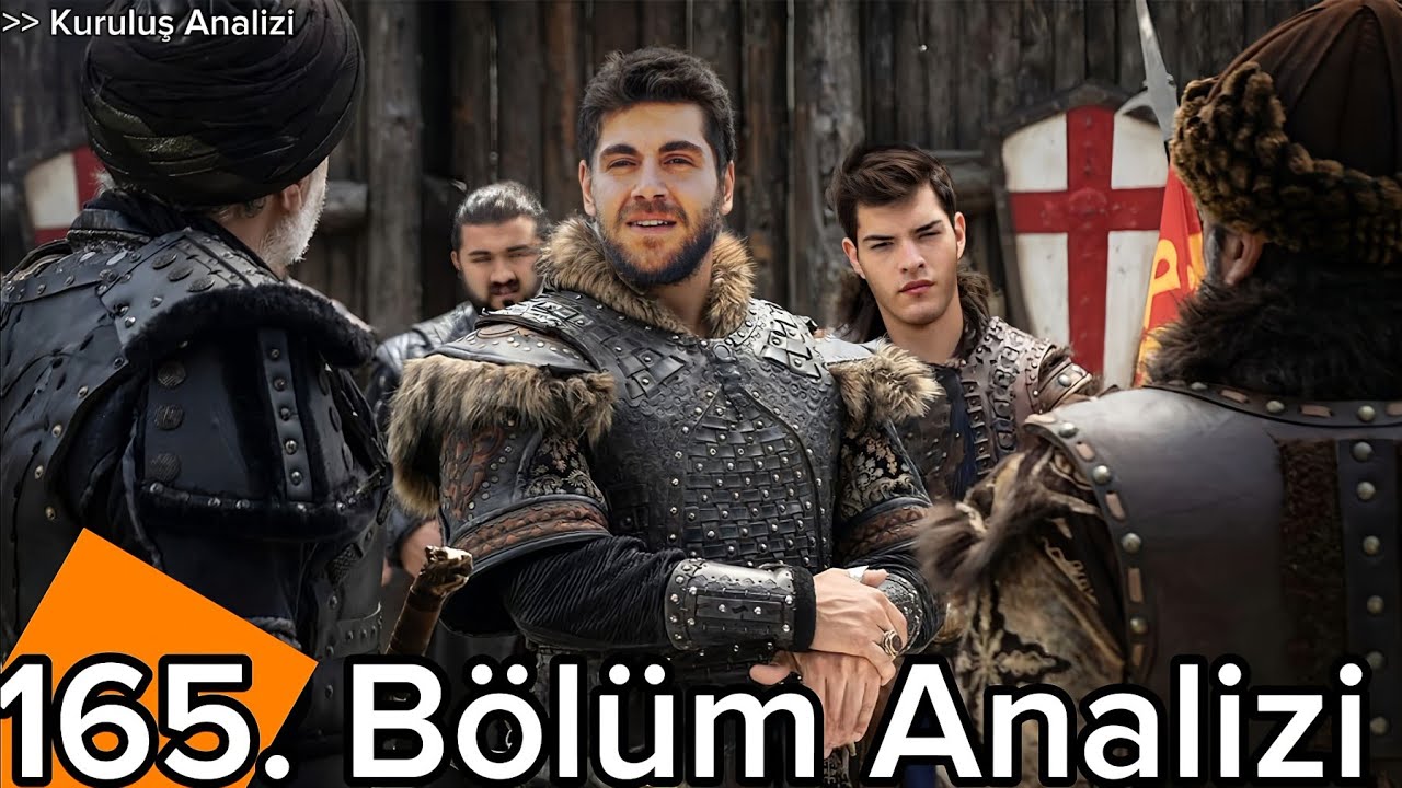 Kuruluş Osman 6. Sezon 165. Bölüm Analizi | Orhan Bey'in dönemi başlıyor!