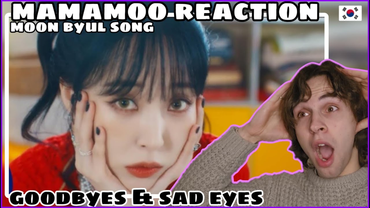 BLIND REACTION to MAMAMOO!! - 'Goodbyes and Sad Eyes' (Moon Byul) || First Time Reaction