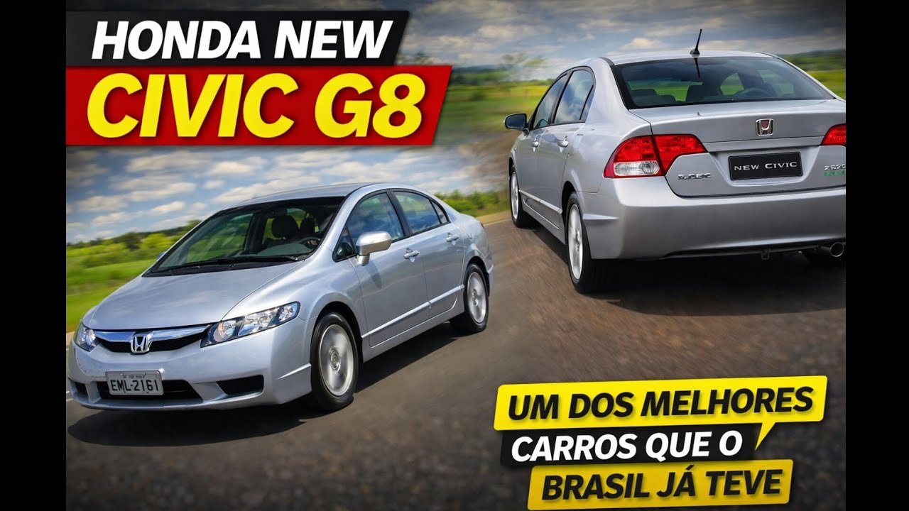 Honda New CIVIC G8: um dos MELHORES carros que o Brasil já teve