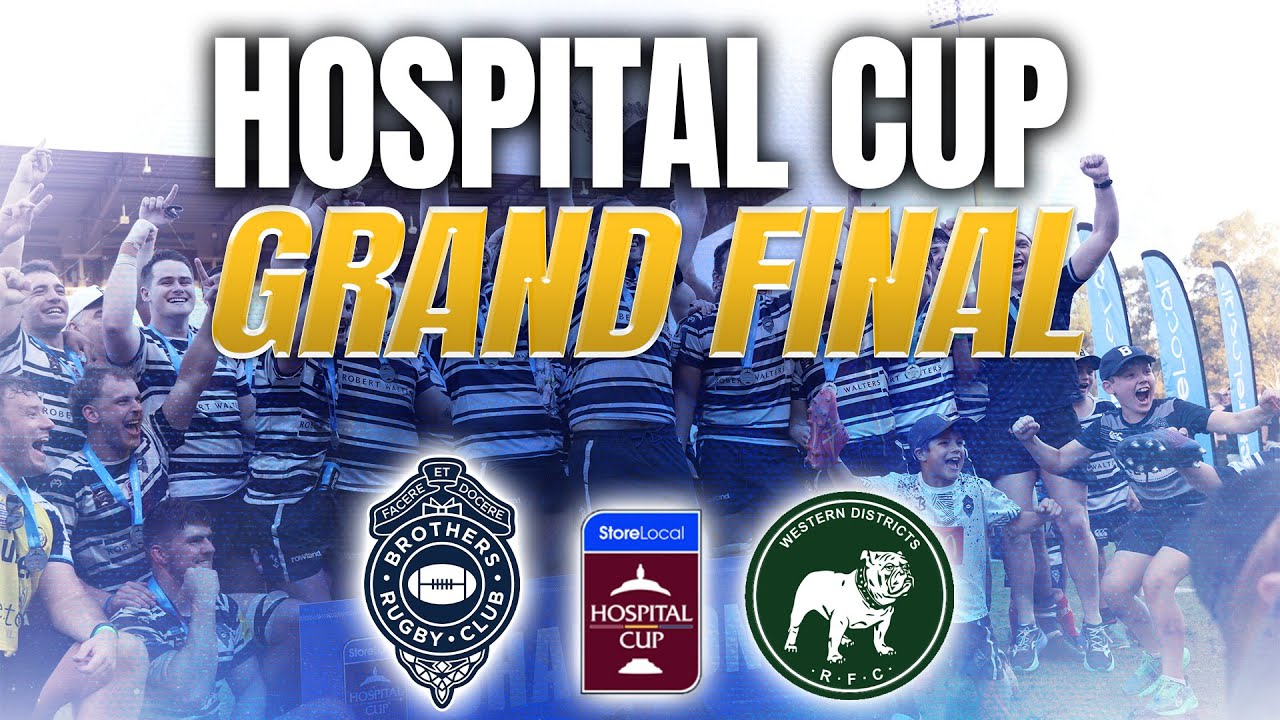 2024 StoreLocal Hospital Cup Grand Final: Brothers v Wests