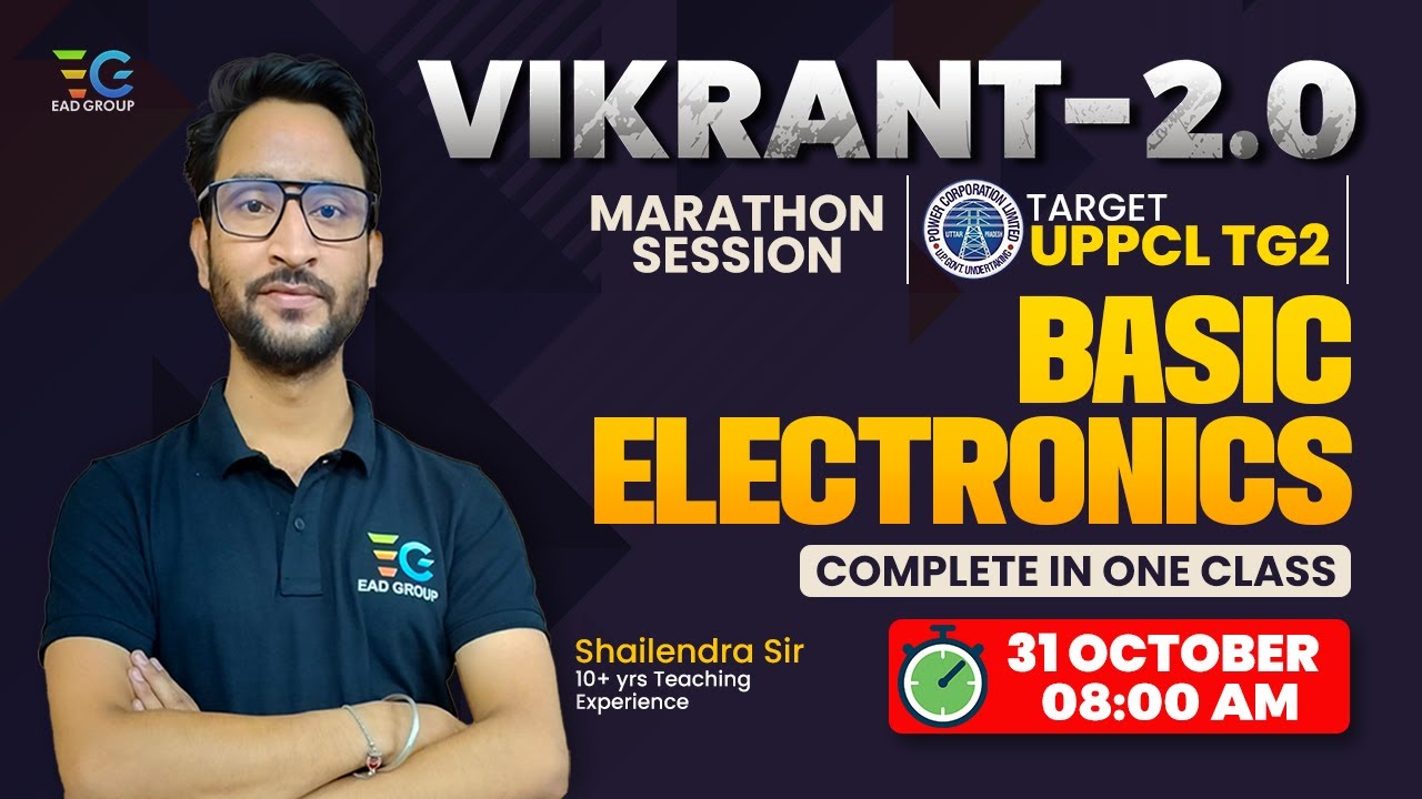 UPPCL TG2 2023 | Vikrant 2.0 | Basic Electronics Complete in one class | Marathon by Shailendra sir