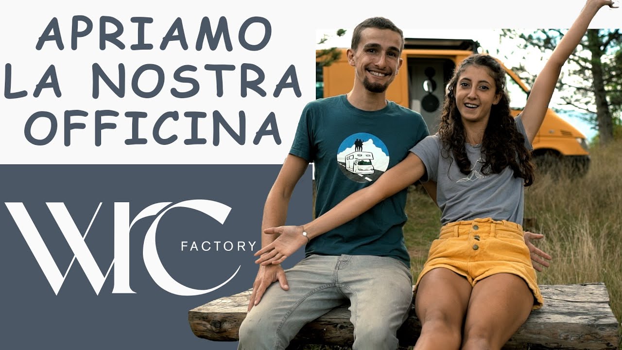Abbiamo Preso una Decisione FOLLE - RIPARAZIONI e ALLESTIMENTI Camper alla WRC FACTORY