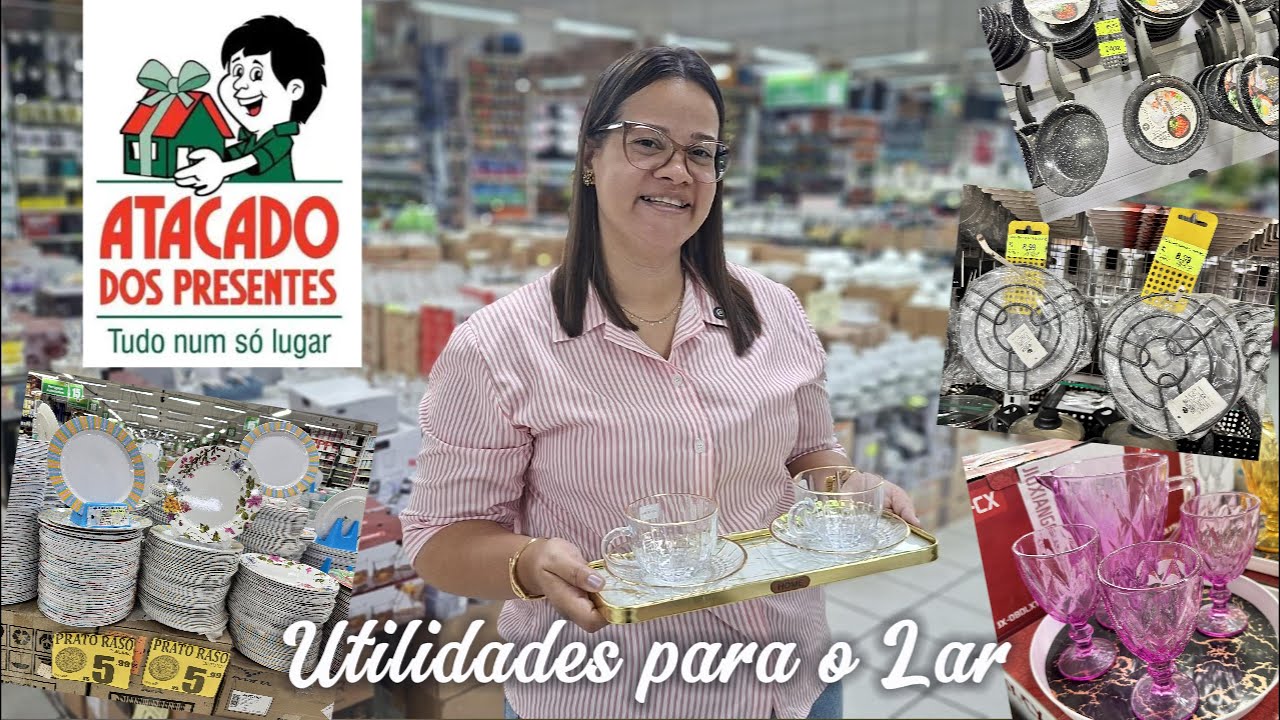 ATACADOS DOS PRESENTES  | ACHADINHOS DE UTILIDADES PARA O LAR