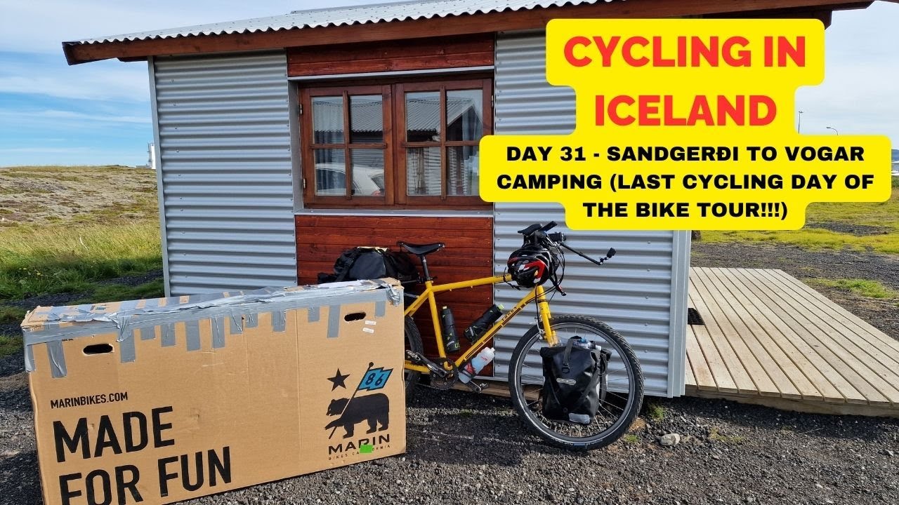 Iceland Bike Tour Day 31: Cycling Sandgerði to Vogar Camping (End of Trip)