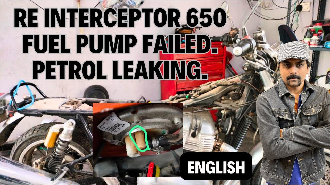 RE Interceptor 650 Petrol Leak from Fuel Pump - Very serious issue discussed.