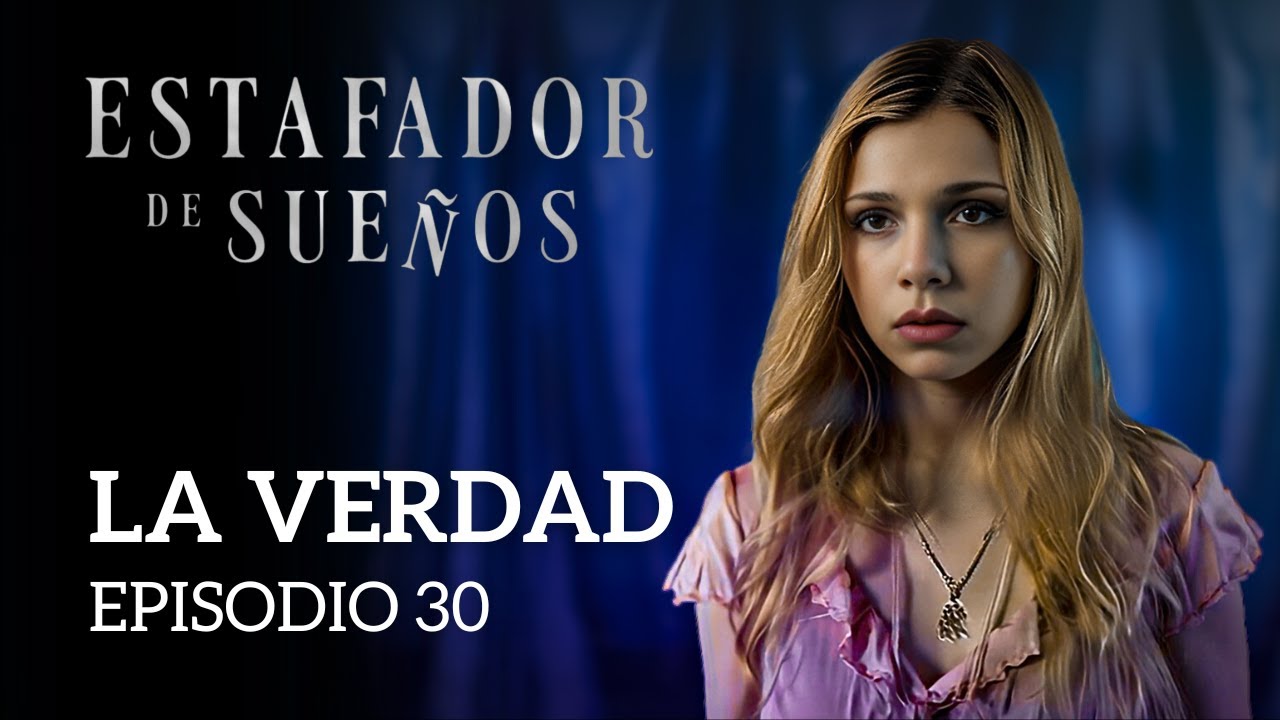 30 - Liliana Soledad Regueiro - Estafador de Sueños - La Verdad